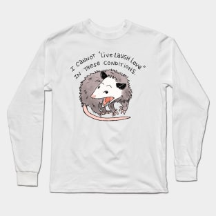 Opossum Live Laugh Love Long Sleeve T-Shirt